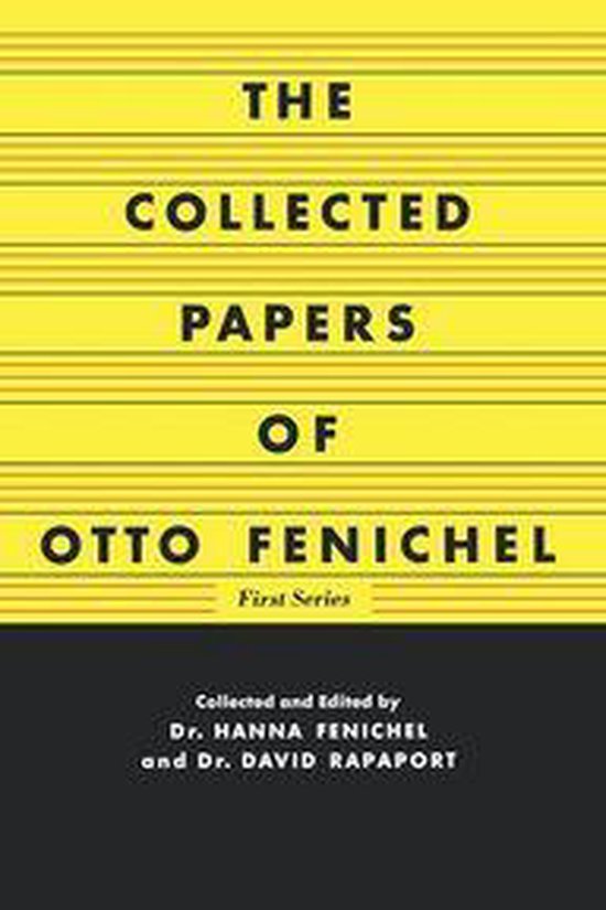 The Collected Papers of Otto Fenichel - cover