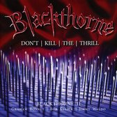 Blackthorne Ii: DonT Kill The Thrill: Previously Unreleased Deluxe Edition