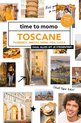 Time to momo  -   Toscane