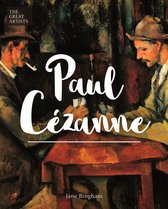 Great Artists - The Great Artists: Paul Cézanne