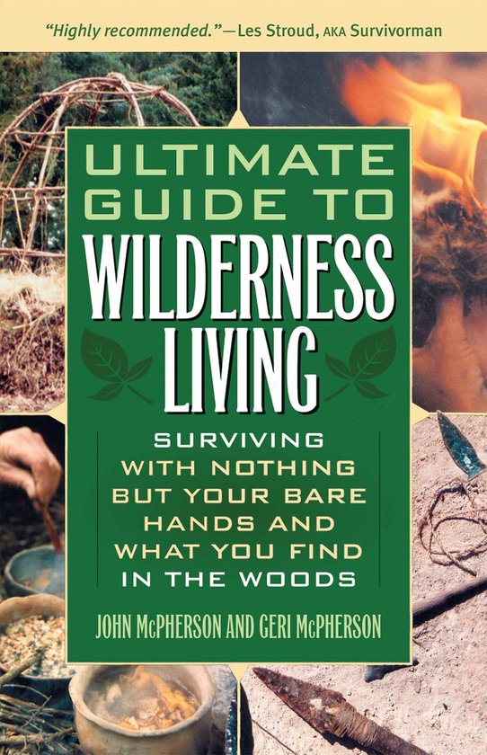 Ultimate Guide to Wilderness Living - cover
