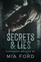 Roughshod Rollers MC 3 - Secrets & Lies
