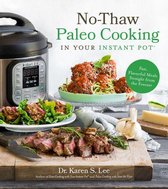No-Thaw Paleo Cooking in Your Instant Pot®