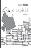 Coleção Marx e Engels - O Capital - Livro 1