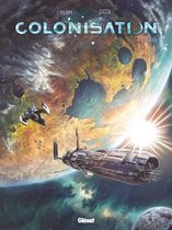 Colonisation 4 - Colonisation - Tome 04