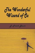 Classic Books for Children 7 - The Wonderful Wizard of Oz (Illustrated)