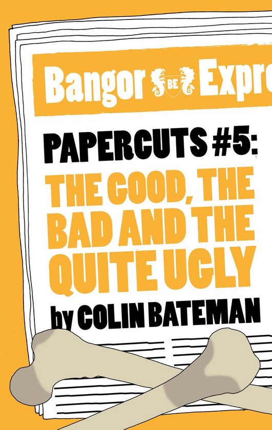 Papercuts 5 - Papercuts 5: The Good, The Bad and the Quite Ugly