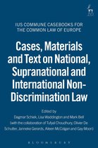 Cases, Materials and Text on National, Supranational and International Non-Discrimination Law