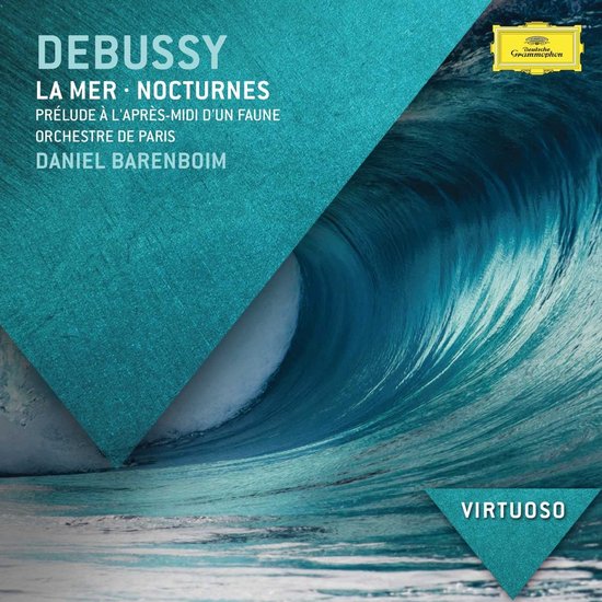 Albumhoes van Debussy: La Mer, Nocturnes, Prélude à L'après-midi d'un Faune met Daniel Barenboim en het Orchestre de Paris op Deutsche Grammophon. Een golf is te zien.