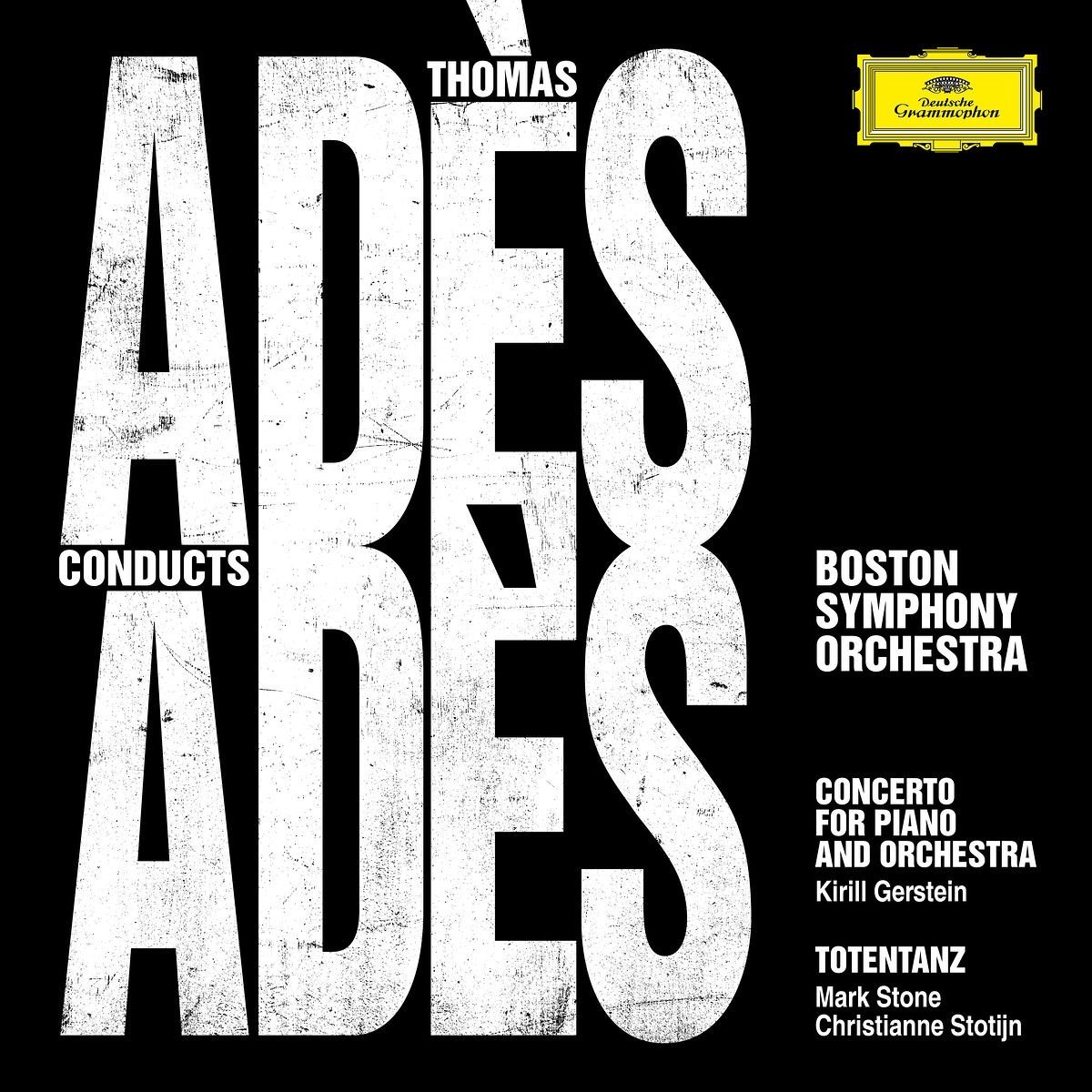 Kirill Gerstein, Boston Symphony Orchestra, Thomas Adès - Adès Conducts Adès (CD)