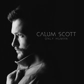 Calum Scott - Only Human (CD) (Deluxe Edition)