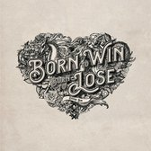 Douwe Bob - Born To Win, Born To Lose (CD)