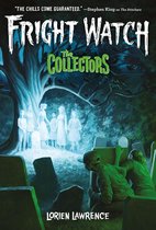 Fright Watch 2 - The Collectors (Fright Watch #2)