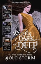 Hallows & Nephilim Omnibuses 1 - Hallows & Nephilim: Waters Dark and Deep Books #1-3