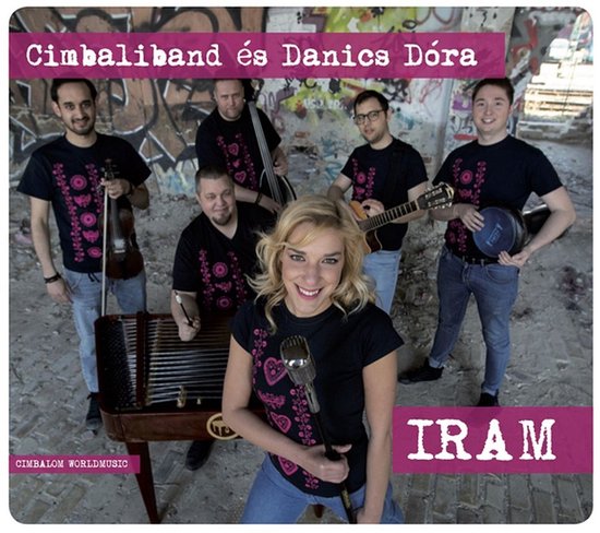 Iram Cd R Cimbaliband és Dóra Danics - Iram (CD), Cimbaliband és Dóra Danics ...