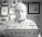 Michele Campanella - Franz Liszt. Sonata In B Minor (CD)