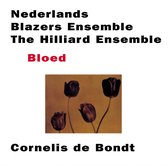The Hilliard Ensemble & Nederlands Blazers Ensemble - Bloed (CD)
