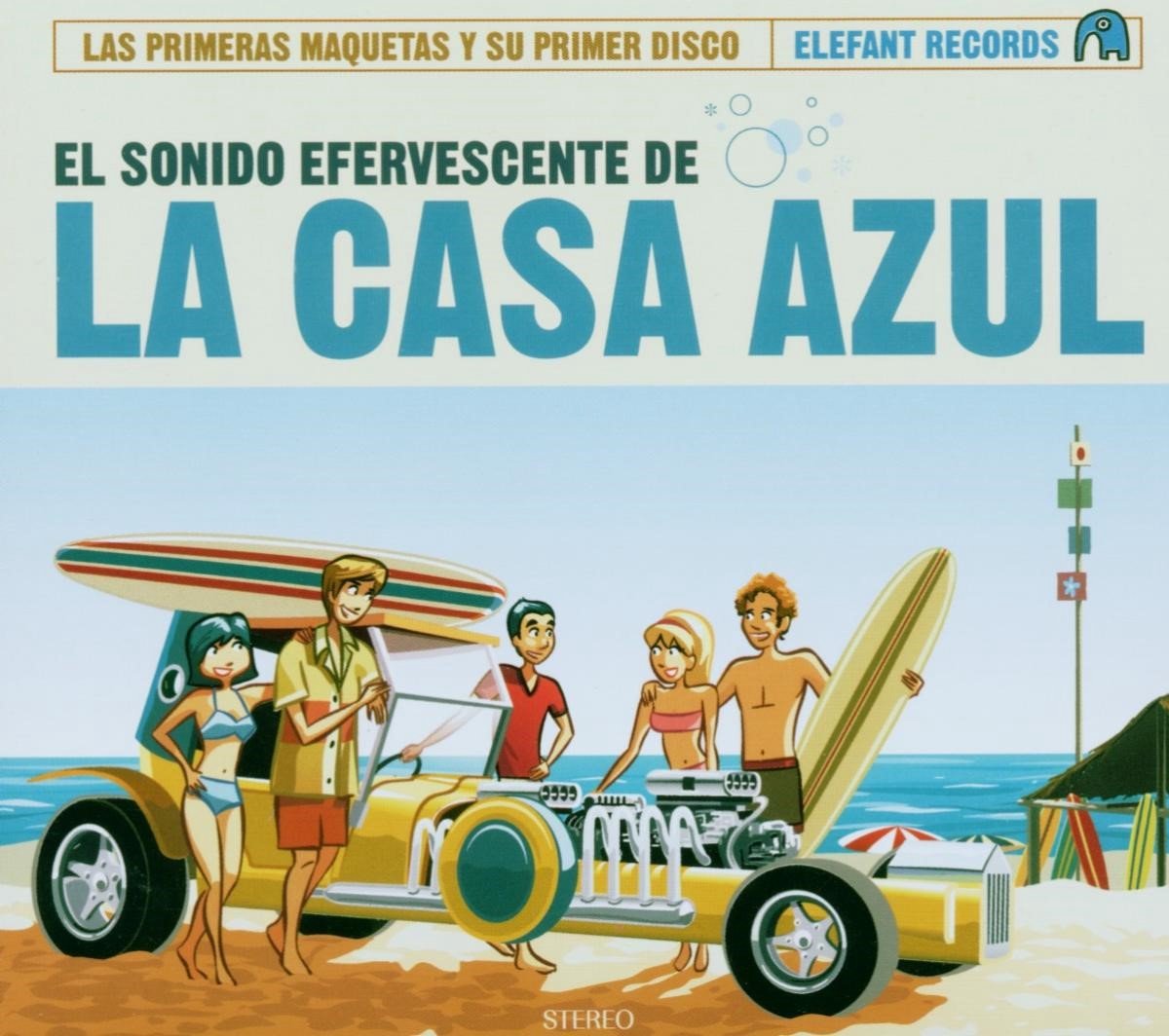La Casa Azul - El Sonido Efervescente De La Casa Azul (CD)