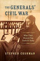 Civil War America - The Generals' Civil War