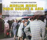 Deben Bhattacharya - Muslim Music From Europe & Asia (2 CD)