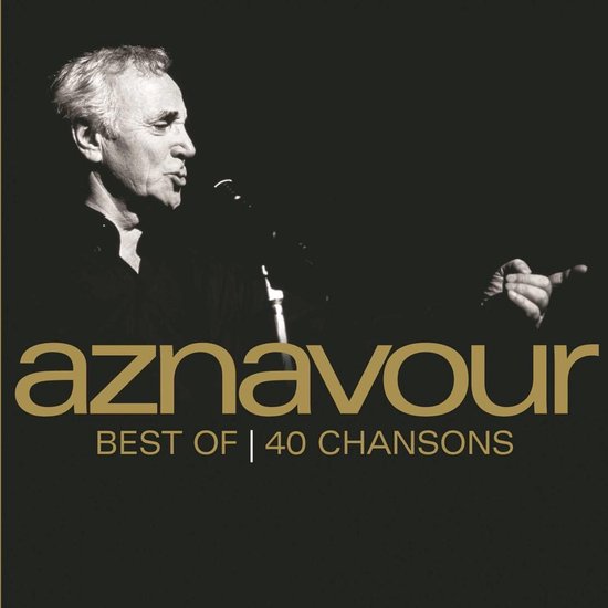 Charles Aznavour zingt in de microfoon. Tekst: aznavour BEST OF | 40 CHANSONS