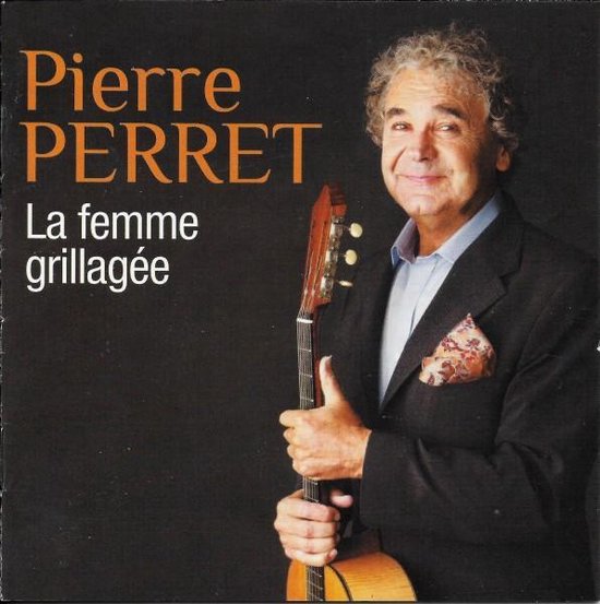 Pierre Perret - La Femme Grillagée (CD)