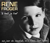 Rene Froger - K Heb Je Lief (2 CD)