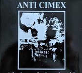 Anti Cimex - Anti Cimex Offical Recordings 1982-86 (2 CD)