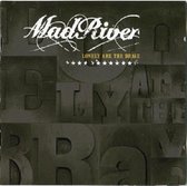 Mad River - Lonely Are The Brave (CD)
