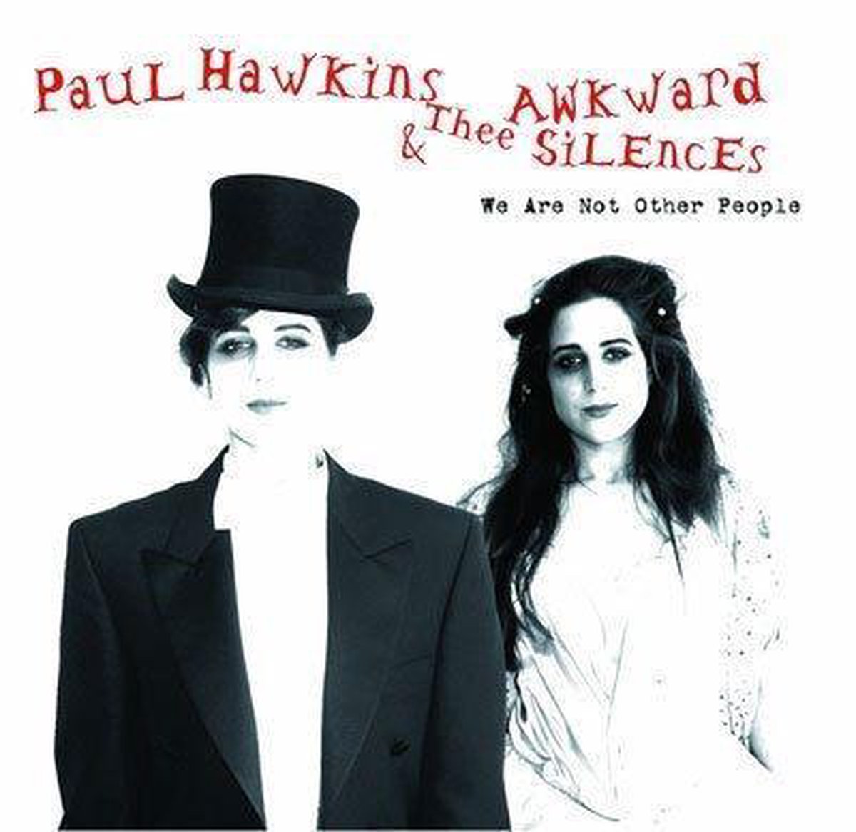Paul Hawkins & Thee Awkward Silences - We Are Not Other People (CD)