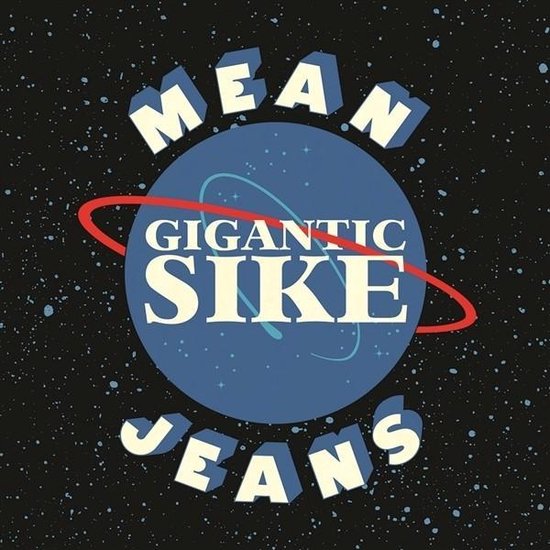 The Mean Jeans - Gigantic Sike (CD)