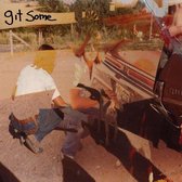 Git Some - Loose Control (CD)