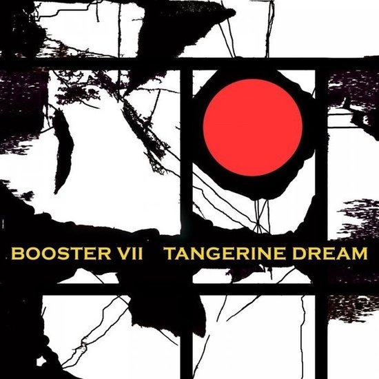 Tangerine Dream - Booster VII (2 CD)