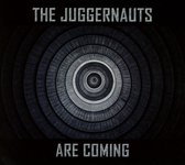 The Juggernauts - The Juggernauts Are Coming (CD)