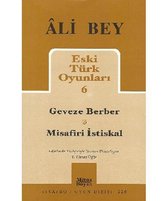 Eski Türk Oyunları 6   Geveze Berber   Misafiri İstiskal