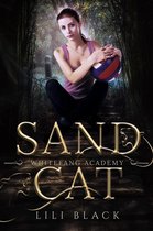 Children of the Shifting Gods 1 - Sand Cat: White Fang Academy