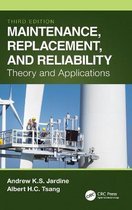 Maintenance, Replacement, and Reliability