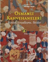 Osmanlı Kahvehaneleri