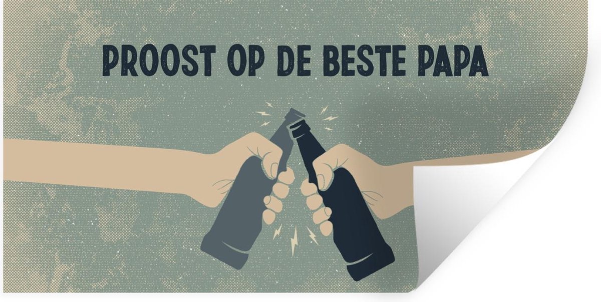 Muurstickers - Sticker Folie - Cadeau papa - Vaderdag - Proost op de beste papa - Quote - Spreuken - 120x60 cm - Plakfolie - Muurstickers Kinderkamer - Zelfklevend Behang - Vaderdag cadeautje - Cadeau voor vader en papa
