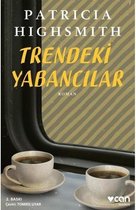 Trendeki Yabancılar