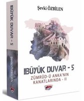 Zümrüd'ü Anka'nın Kanatlarında 2   Büyük Duvar 5