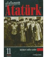 Gizlenen Atatürk   11 VCD ve Hakimiyet i Milliye Yazıları
