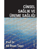 Cinsel Sağlık ve Üreme Sağlığı