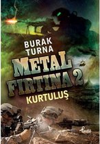 Metal Firtina 2