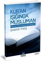 Kur'an Işığında Müslüman