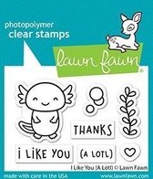 I Like You (A Lotl) Clear Stamps (LF2464)