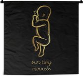 Wandkleed - Wanddoek - Baby's - Goud - Our tiny miracle- Spreuken - Quotes - 60x60 cm - Wandtapijt