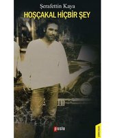 Hoşçakal Hiçbir Şey