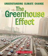 A True Book (Relaunch) - The Greenhouse Effect (A True Book: Understanding Climate Change)