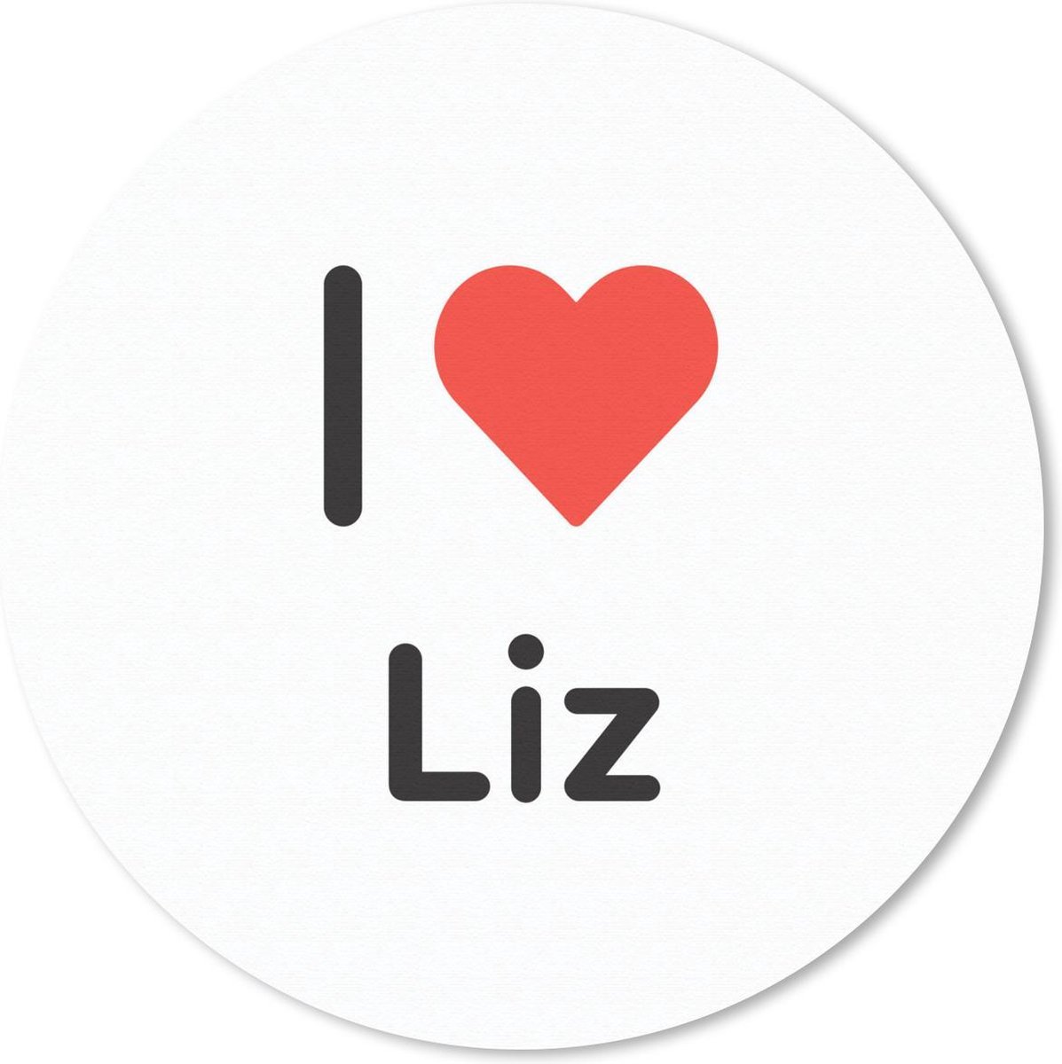 Muismat rond 40x40 cm - Mousepad I love - Liz - Meisje - Ronde muismatten